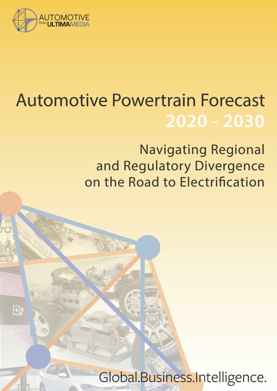 Powertrain forecast to 2030: Navigating the road to electrification Automotive powertrain forecast 2020-2030